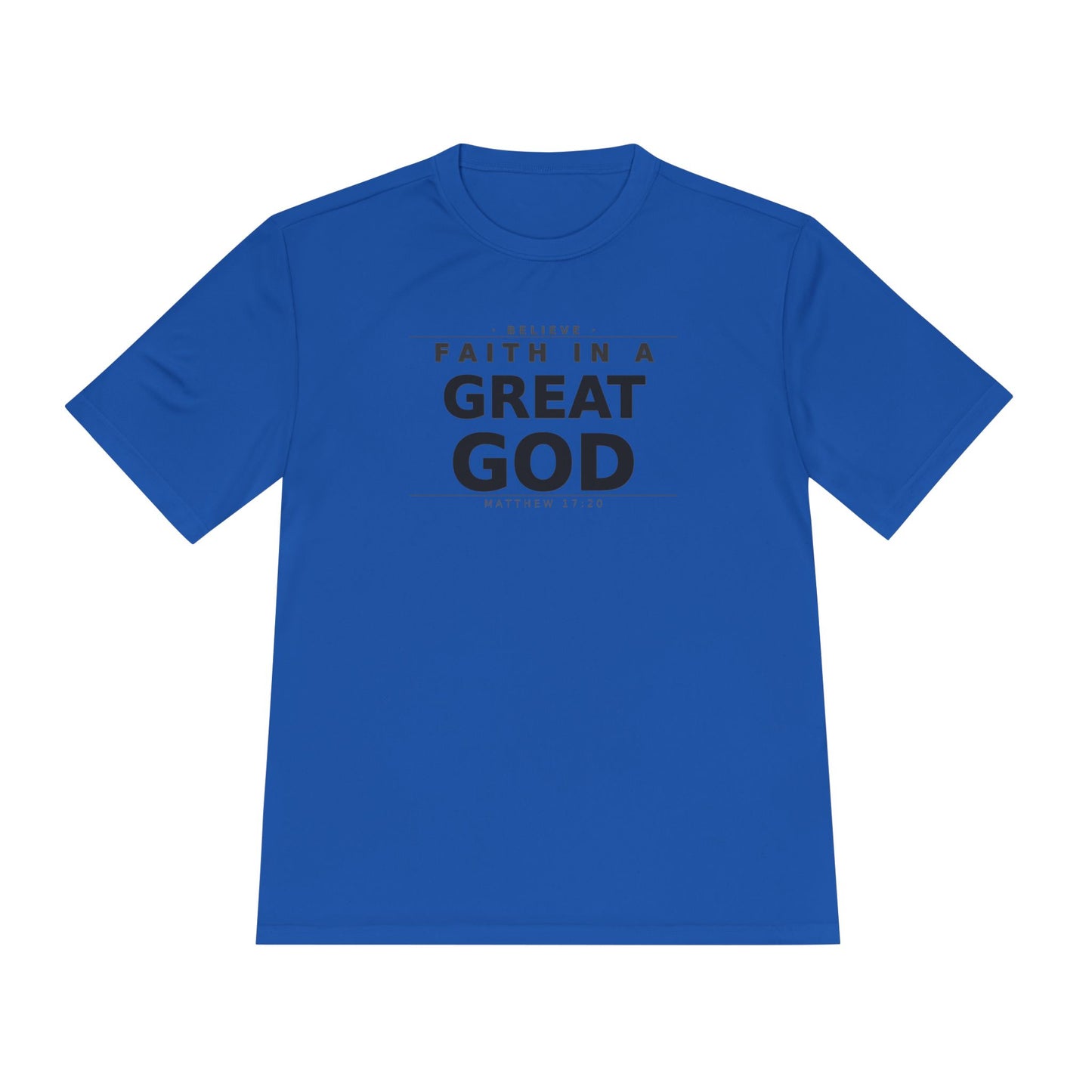 MANFULLY- Faith in a Great God Performance Tee | Christian Moisture-Wicking Athletic Shirt
