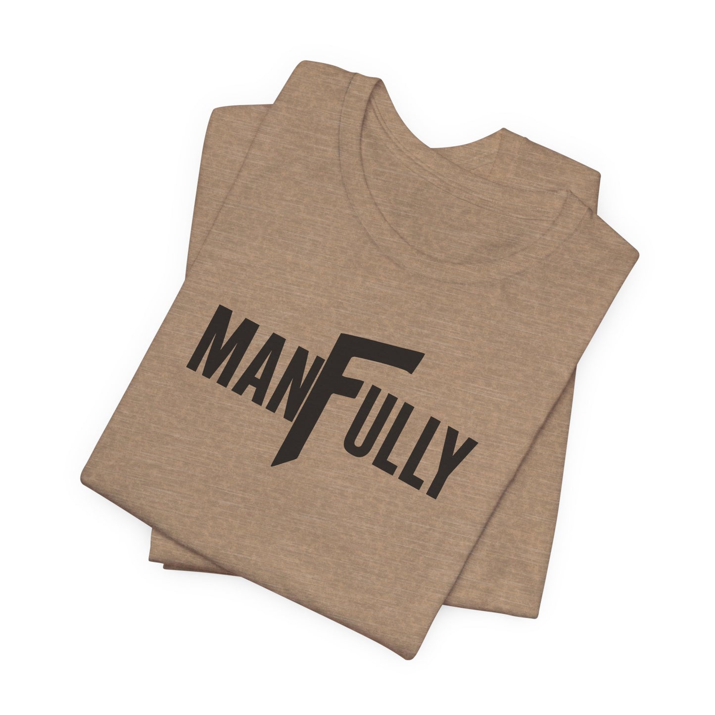 MANFULLY Essential Tee — Everyday Standard (Bella + Canvas 3001)