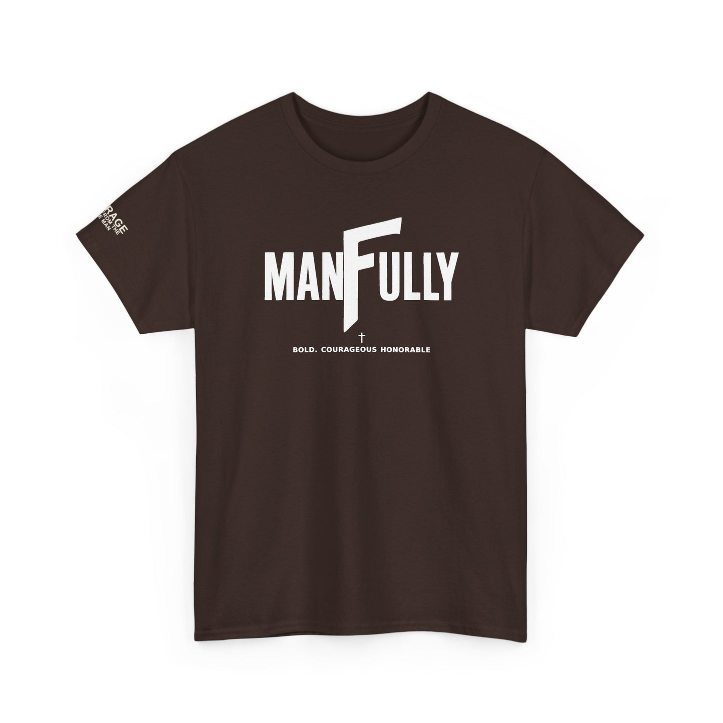 MANFULLY CLASSIC T-SHIRT    Simple. Strong. Built for Purpose.