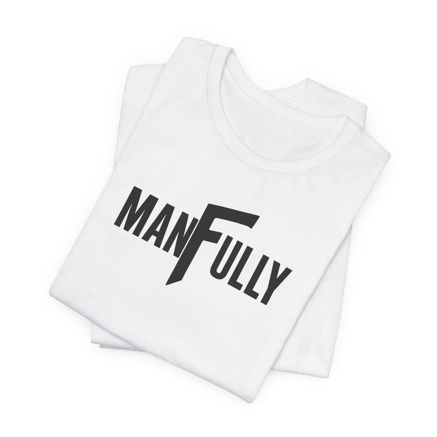 MANFULLY Essential Tee — Everyday Standard (Bella + Canvas 3001)