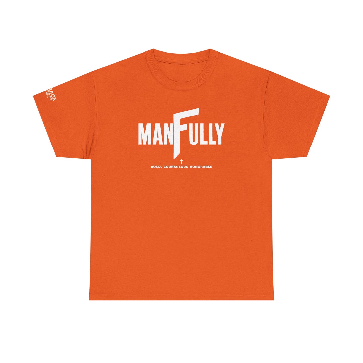 MANFULLY CLASSIC T-SHIRT    Simple. Strong. Built for Purpose.