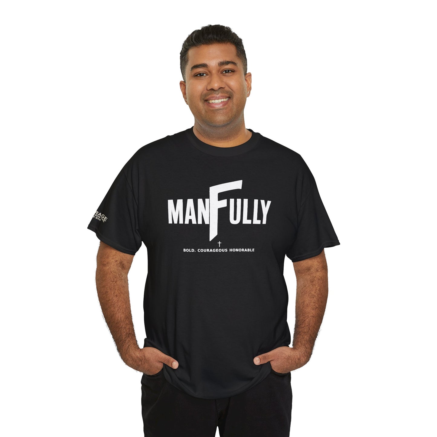MANFULLY CLASSIC T-SHIRT    Simple. Strong. Built for Purpose.